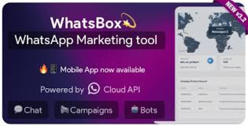 WhatsBox v3.6 - Le marketing WhatsApp - Envoi en masse, chat, bots, SaaS